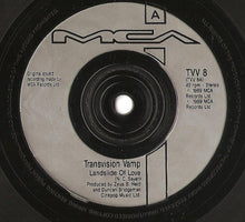 Load image into Gallery viewer, Transvision Vamp : Landslide Of Love (7", Single, Sil)