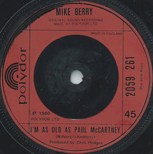 Load image into Gallery viewer, Mike Berry : The Sunshine Of Your Smile (7", Single, Red)