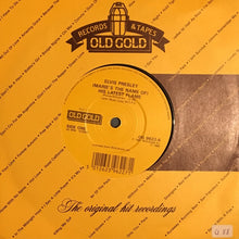 Load image into Gallery viewer, Elvis Presley : (Marie's The Name) His Latest Flame / The Girl Of My Best Friend (7", Single, RE)