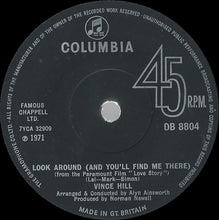 Load image into Gallery viewer, Vince Hill : Look Around (And You'll Find Me There) (7", Single, Sol)