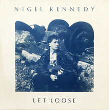 Load image into Gallery viewer, Nigel Kennedy : Let Loose (LP)