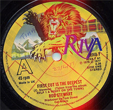 Load image into Gallery viewer, Rod Stewart : First Cut Is The Deepest / I Don't Want To Talk About It (7", Single, Sol)