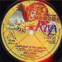 Load image into Gallery viewer, Rod Stewart : First Cut Is The Deepest / I Don't Want To Talk About It (7", Single, Sol)