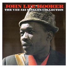 Load image into Gallery viewer, John Lee Hooker : The Vee-Jay Singles Collection (2xCD, Comp, RM)