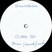 Load image into Gallery viewer, Class 50 : The Writing's On The Wall (12", W/Lbl)