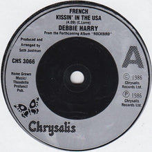 Load image into Gallery viewer, Deborah Harry : French Kissin (7", Single, Sil)
