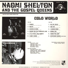 Load image into Gallery viewer, Naomi Shelton And The Gospel Queens : Cold World (LP, Album, Mono)
