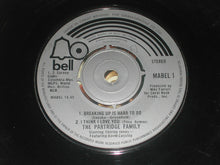 Load image into Gallery viewer, The Partridge Family Starring Shirley Jones (2) Featuring David Cassidy : Breaking Up Is Hard To Do (7", Maxi, 4-P)