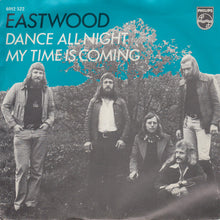 Load image into Gallery viewer, Eastwood (11) : Dance All Night (7", Single)