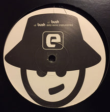 Load image into Gallery viewer, Elwood : Bush (12", Promo)