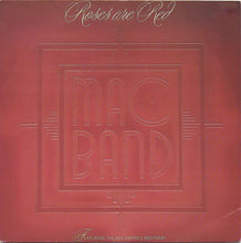 Load image into Gallery viewer, Mac Band Featuring The McCampbell Brothers : Roses Are Red (7", Single, Sil)