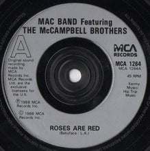 Load image into Gallery viewer, Mac Band Featuring The McCampbell Brothers : Roses Are Red (7", Single, Sil)