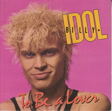Load image into Gallery viewer, Billy Idol : To Be A Lover (7", Single, Blu)