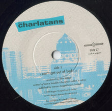 Load image into Gallery viewer, The Charlatans : Can't Get Out Of Bed (7", Single, Ltd, Num)
