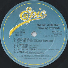Load image into Gallery viewer, Shakin' Stevens : Give Me Your Heart Tonight (LP, Album, M/Print)