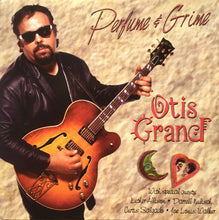 Load image into Gallery viewer, Otis Grand : Perfume & Grime (CD)