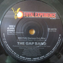 Load image into Gallery viewer, The Gap Band : Big Fun (7", Single)