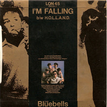Load image into Gallery viewer, The Bluebells : I'm Falling (7", Single, Pap)