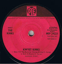 Load image into Gallery viewer, The Kinks : Kwyet Kinks (7", EP)