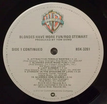 Load image into Gallery viewer, Rod Stewart : Blondes Have More Fun (LP, Album, L.A)