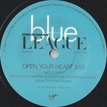 Load image into Gallery viewer, The Human League : Open Your Heart (7", Single, M/Print, Sol)