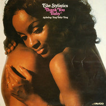 Load image into Gallery viewer, The Stylistics : Thank You Baby (LP, Album)