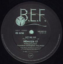 Load image into Gallery viewer, Heaven 17 : Let Me Go! (12", Single)