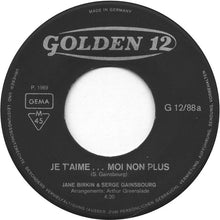 Load image into Gallery viewer, Jane Birkin Avec Serge Gainsbourg : Je T'aime... Moi Non Plus / Jane B. (7", Single)