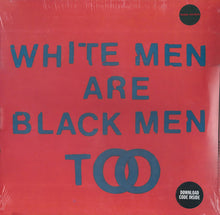 Load image into Gallery viewer, Young Fathers : White Men Are Black Men Too (LP, Album)