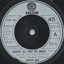 Load image into Gallery viewer, Status Quo : Rockin' All Over The World (7", Single, Com)