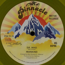 Load image into Gallery viewer, Mankind (3) : Dr. Who (12", Yel)