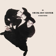 Load image into Gallery viewer, Swing Out Sister : Surrender (12", Single)