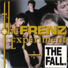 Load image into Gallery viewer, The Fall : The Frenz Experiment (LP, Album)