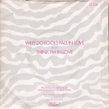 Load image into Gallery viewer, Diana Ross : Why Do Fools Fall In Love (7", Single, Pus)
