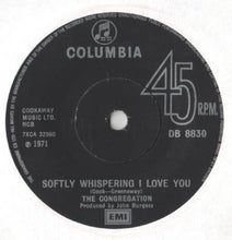 Load image into Gallery viewer, Congregation (2) : Softly Whispering I Love You (7", Single, Mono, Sol)