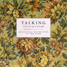 Load image into Gallery viewer, Orchestral Manoeuvres In The Dark : Talking Loud And Clear (7", Single, Mat)