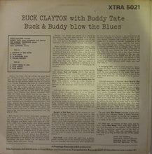 Load image into Gallery viewer, Buck Clayton With Buddy Tate : Buck & Buddy Blow The Blues (LP)