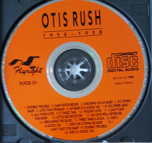 Load image into Gallery viewer, Otis Rush : 1956-1958 His Cobra Recordings (CD, Comp)