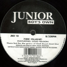 Load image into Gallery viewer, Fire Island Featuring: Love Nelson : There But For The Grace Of God (12")