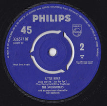 Load image into Gallery viewer, The Springfields : Say I Won't Be There (7", Single, Mono, Pus)