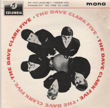 Load image into Gallery viewer, The Dave Clark Five : Do You Love Me (7", EP, Mono)
