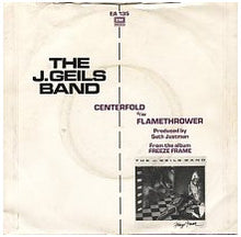 Load image into Gallery viewer, The J. Geils Band : Centerfold (7", Single, Sol)