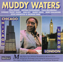 Load image into Gallery viewer, Muddy Waters : Chicago - London (CD, Comp, RM)