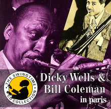 Load image into Gallery viewer, Dickie Wells & Bill Coleman (2) : In Paris (CD, Comp, RM)