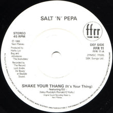Load image into Gallery viewer, Salt 'N' Pepa : Shake Your Thang (It's Your Thing) / Spinderella's Not A Fella (But A Girl DJ) (7", Single, Whi)