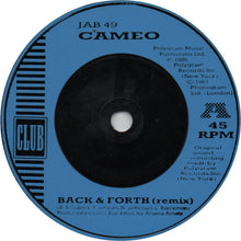Load image into Gallery viewer, Cameo : Back & Forth (7", Single, Blu)