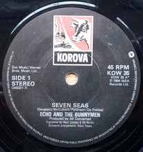 Load image into Gallery viewer, Echo & The Bunnymen : Seven Seas (7", Single)