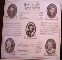 Load image into Gallery viewer, Hickory Lake : You're The One (I Sing My Love Songs To) (LP, Album)