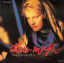 Load image into Gallery viewer, Alison Moyet : All Cried Out (The Remix) (12")
