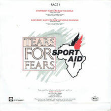 Load image into Gallery viewer, Tears For Fears : Everybody Wants To Run The World (7", Single, Sol)